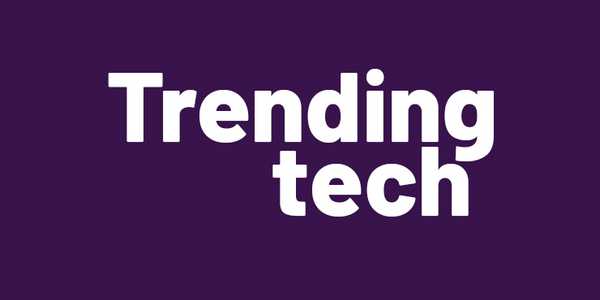 Trending tech. The latest and greatest gadgets!